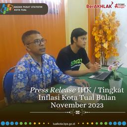 Press Release IHK/Tingkat Inflasi Kota Tual Bulan November 2023