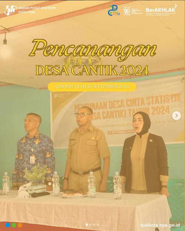 Pencanangan dan Pembinaan Desa Cinta Statistik (Desa Cantik) BPS Kota Tual Tahun 2024